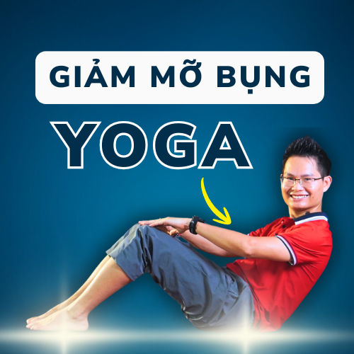 Yoga Giảm Mỡ Bụng Cho Người Mới